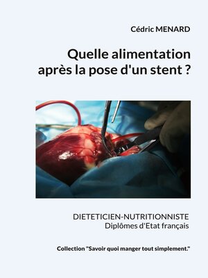 cover image of Quelle alimentation après la pose d'un stent?